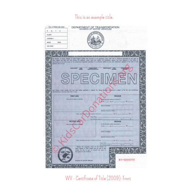 This is an Example of West Virginia Certificate of Title (2009) Front View | Kids Car Donations